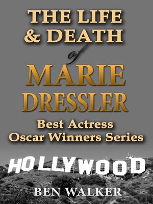 cover image of The Life & Death of Marie Dressler